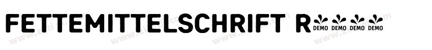 fettemittelschrift r字体转换